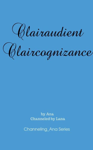 Clairaudient Claircognizance