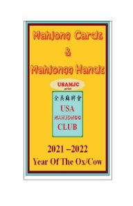 Title: 2021 Mahjong Cards & Mahjongg Hands -- year of the ox/cow: : paperback (library) w/scorecards to learn & win (#4719):paperback (library) with scorecards to learn & win (#4719), Author: USA Mahjongg Club