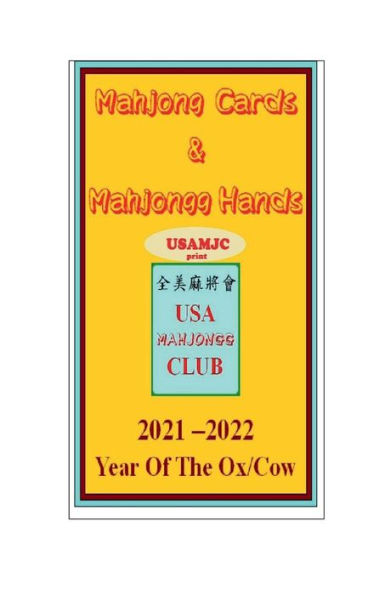 2021 Mahjong Cards & Mahjongg Hands -- year of the ox/cow: : paperback (library) w/scorecards to learn & win (#4719):paperback (library) with scorecards to learn & win (#4719)