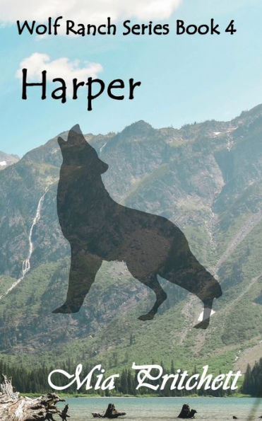 Harper: Wolf Ranch Series Book 4