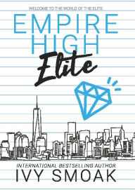 Title: Empire High Elite, Author: Ivy Smoak