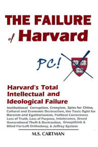 Title: The Failure of Harvard: Harvard's Total Intellectual and Ideological Failure, Author: Mansplainer Solzhenitsyn Cartman