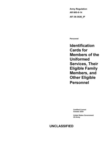 AR 600-8-14 AFI 36-3026_IP Identification Cards for the Uniformed Services and Other Eligible Personnel October 2020