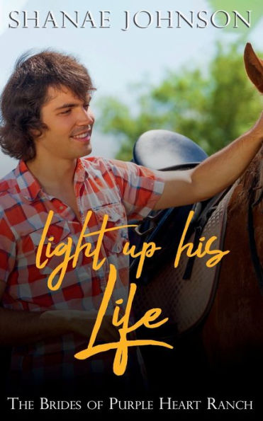 Light Up His Life: a Sweet Marriage of Convenience series