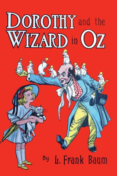 Dorothy and the Wizard in OZ