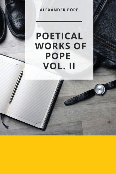 Poetical Works of Pope, Vol. II