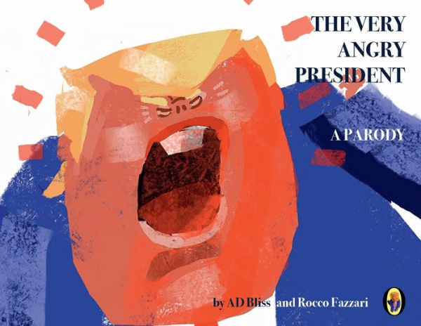 The Very Angry President: A Parody