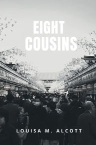 Eight Cousins