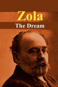 Title: The Dream, Author: Emile Zola
