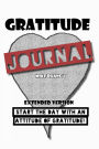 Gratitude Journal: Extended Version