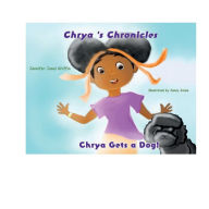 Ebook download for android tablet Chyra's Chronicles Chyra Gets a Dog CHM PDB 9781663562555 by Jennifer Janel Griffin (English Edition)