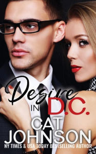 Read books free download Desire in D.C.: A Hot SEALs Origin Story 9781663563439 MOBI FB2 DJVU by Cat Johnson