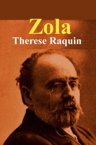 Title: Therese Raquin, Author: Emile Zola