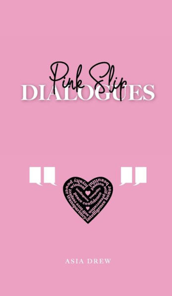 Pink Slip Dialogues