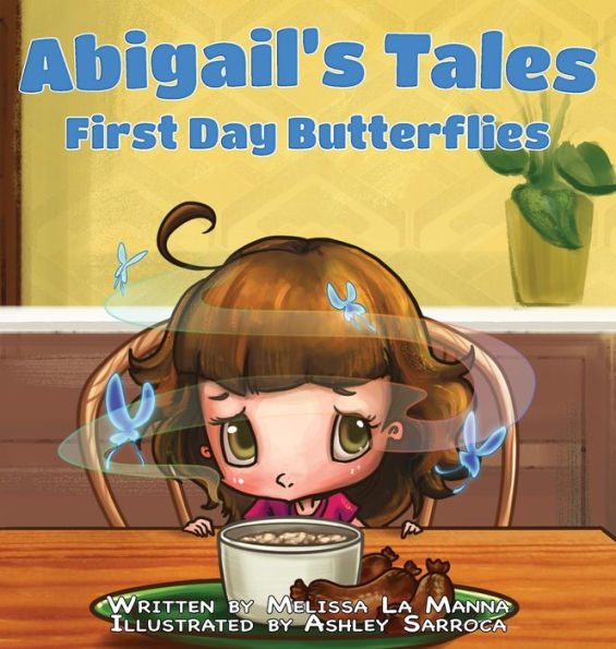 Abigail's Tales - First Day Butterflies