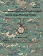 Marine Corps Warfighting Publication MCWP 5-10 Marine Corps Planning Process August 2020