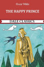 The Happy Prince (Dale Classics)