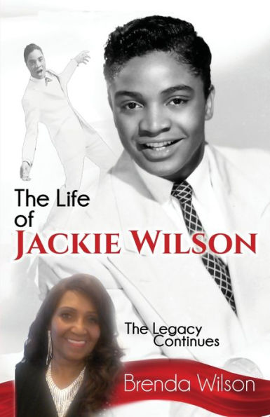 The Life of Jackie Wilson