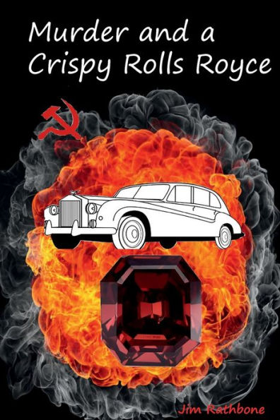 Murder and A Crispy Rolls Royce: John Reegan Conner Mystery: