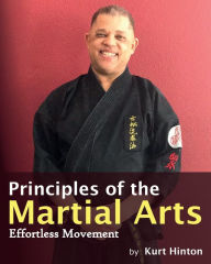 Title: Principles of the Martial Arts, Author: Kurt Hinton