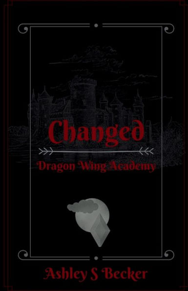 Changed: Dragon Wing Academy