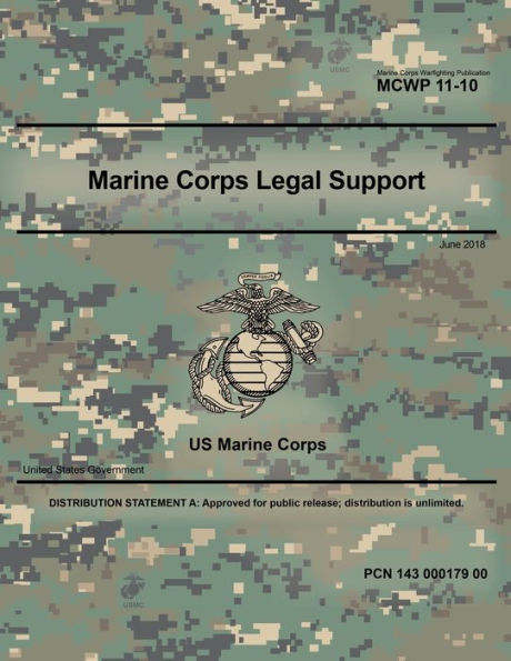 Marine Corps Warfighting Publication 11-10 Legal Support June 2018
