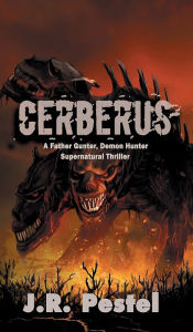 Title: Cerberus, Author: J. R. Pestel