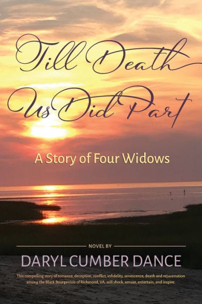 Till Death Us Did Part: A Story of Four Widows