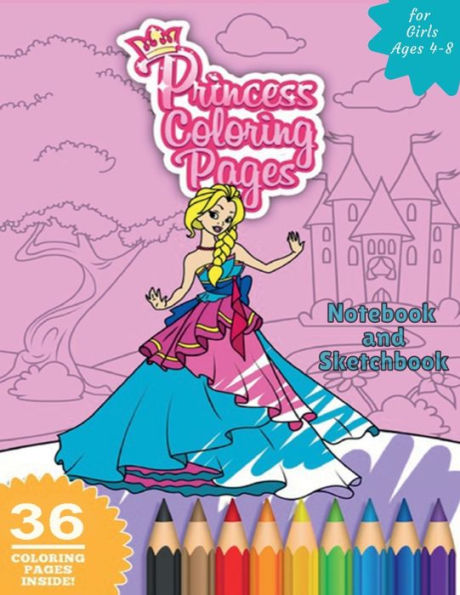 Princesses Coloring Pages Princesses Coloring Book for Girls Ages 4-8: rincesses Coloring Book Express Your Kids or Teens ... Creativity With High Quality Images For Kids