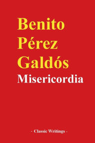 Title: Misericordia, Author: Benito Pïrez Galdïs