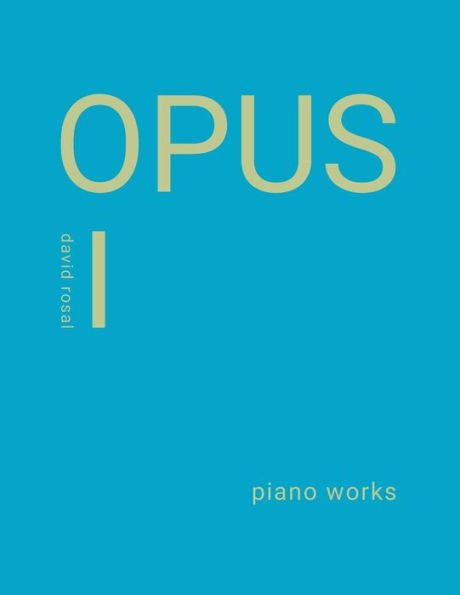 OPUS 1: piano works