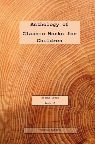 Anthology of Classic Works for Second Grade Book 17