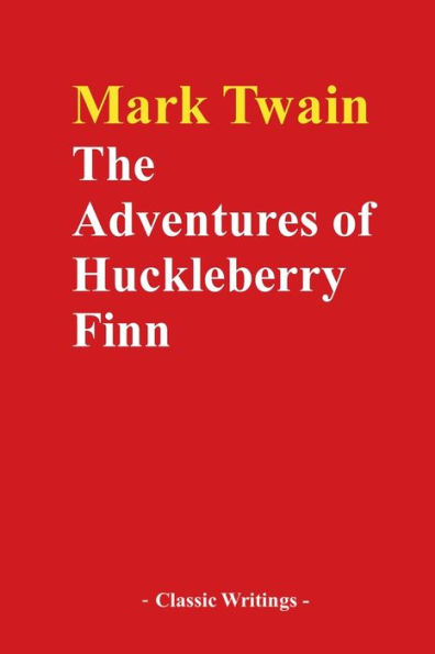 The Adventures of Huckleberry Finn