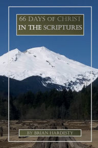 Title: 66 Days of Christ in the Scriptures, Author: Brian Hardesty