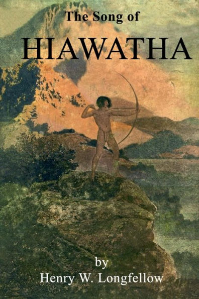 The Song of Hiawatha