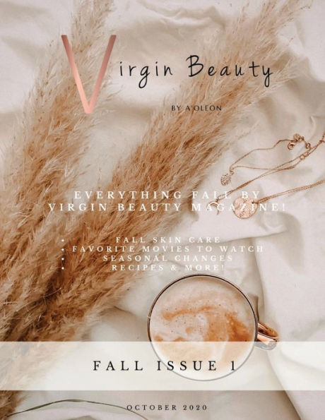 Virgin Beauty Magazine Issue 2 Fall Edition