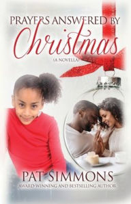 Title: Prayers Answered by Christmas, Author: Pat Simmons