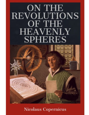 revolutions of the heavenly spheres        
        <figure class=