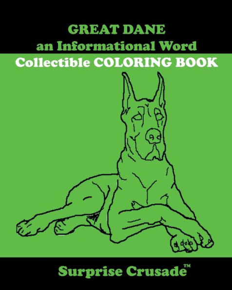 Great Dane an Informational Word Collectible COLORING BOOK