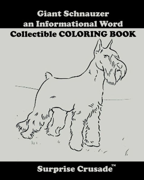 Giant Schnauzer an Informational Word Collectible COLORING BOOK