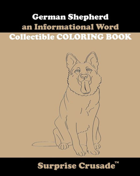 German Shepherd an Informational Word Collectible COLORING BOOK