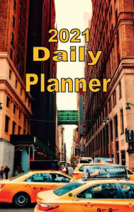 Title: 2021 Daily Planner - Taxi Cab, Author: Tommy Bromley