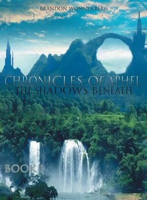 Chronicles of Aphel: The Shadows Beneath: