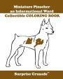 Miniature Pinscher an Informational Word Collectible COLORING BOOK