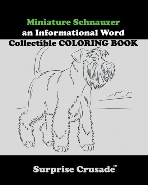 Miniature Schnauzer an Informational Word Collectible COLORING BOOK