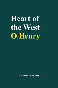 Title: Heart of the West, Author: O. Henri