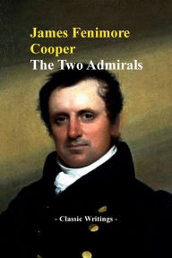 Title: The Two Admirals, Author: James Fenimore Cooper