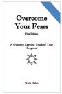 Overcome Your Fears: A Guide to Keeping Track of Your Progress