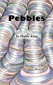 Title: Pebbles, Author: Hattie King