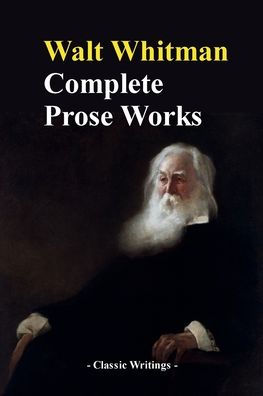 Complete Prose Works